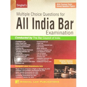 Singhal's MCQs for All India Bar Examination (AIBE) by Krishan Keshav, Himani Verma [Edn. 2023]